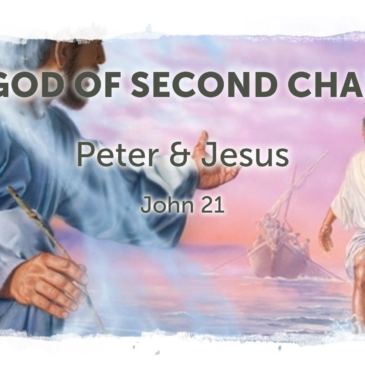 THE GOD OF SECOND CHANCES